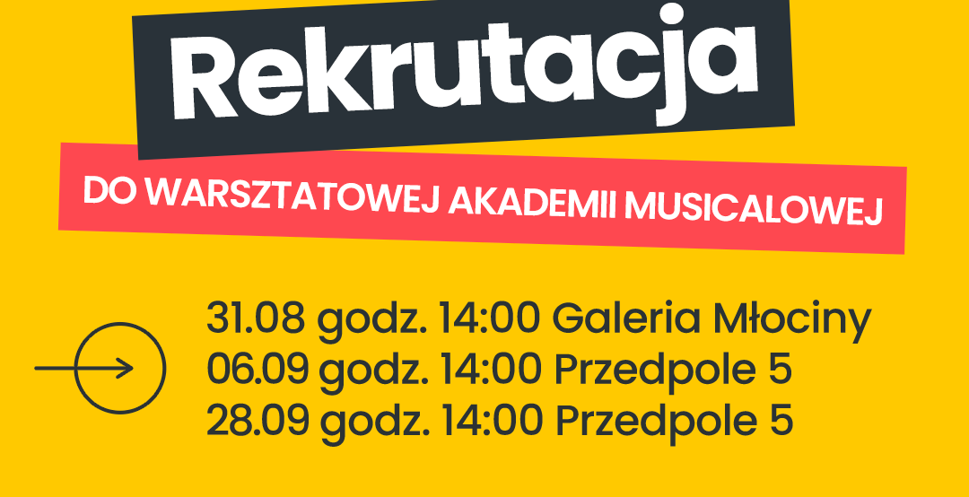 Akademia WAM – Rekrutacja na sezon artystyczny 2025/26