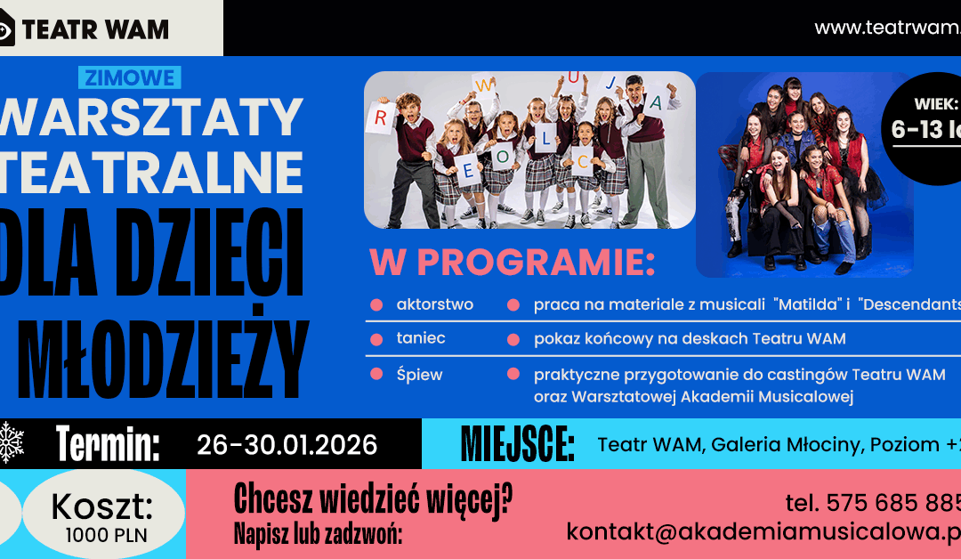 Zimowe Warsztaty Teatralne w Teatrze WAM!